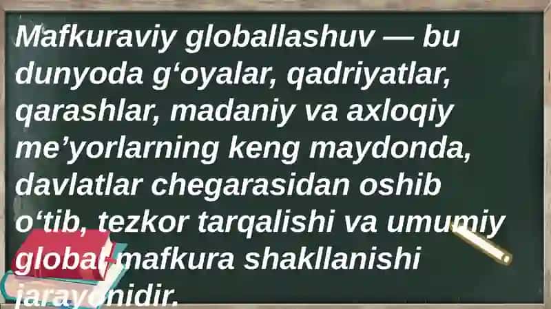 Mafkuraviy globallashuv sharoitida maʼnaviy-marifiy tarbiyaviy ishlarning o’rni 4
