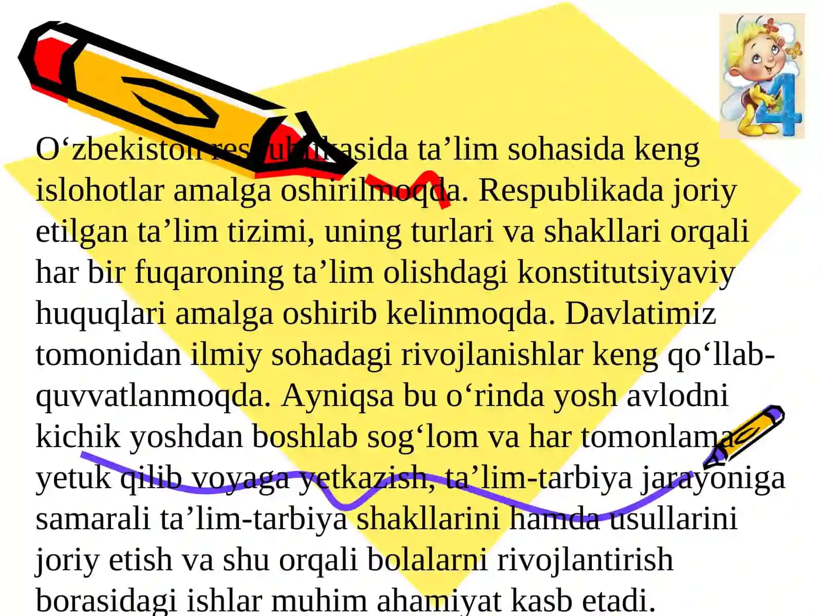 MAVZU:MAKTABGACHA, UMUMIY O‘RTA, PROFESSIONAL TA’LIMNING MAVJUD HOLATI, MUAMMOLARI VA RIVOJLANISH YO‘LLARI 4