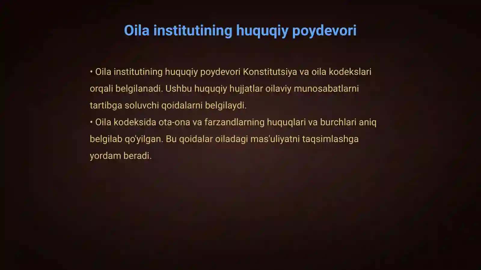 Oilaning huquqiy asoslari 4