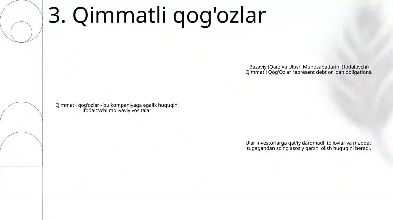 Bazaviy (Qarz Va Ulush Munosabatlarini Ifodalovchi) Qimmatli Qog'Ozlar 4
