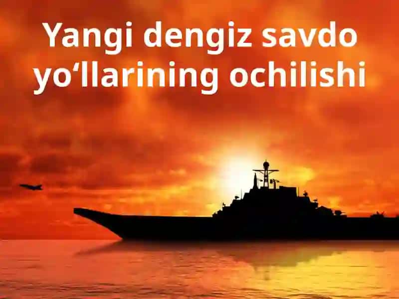 Yangi dengiz savdo yo‘llarining ochilishi 4