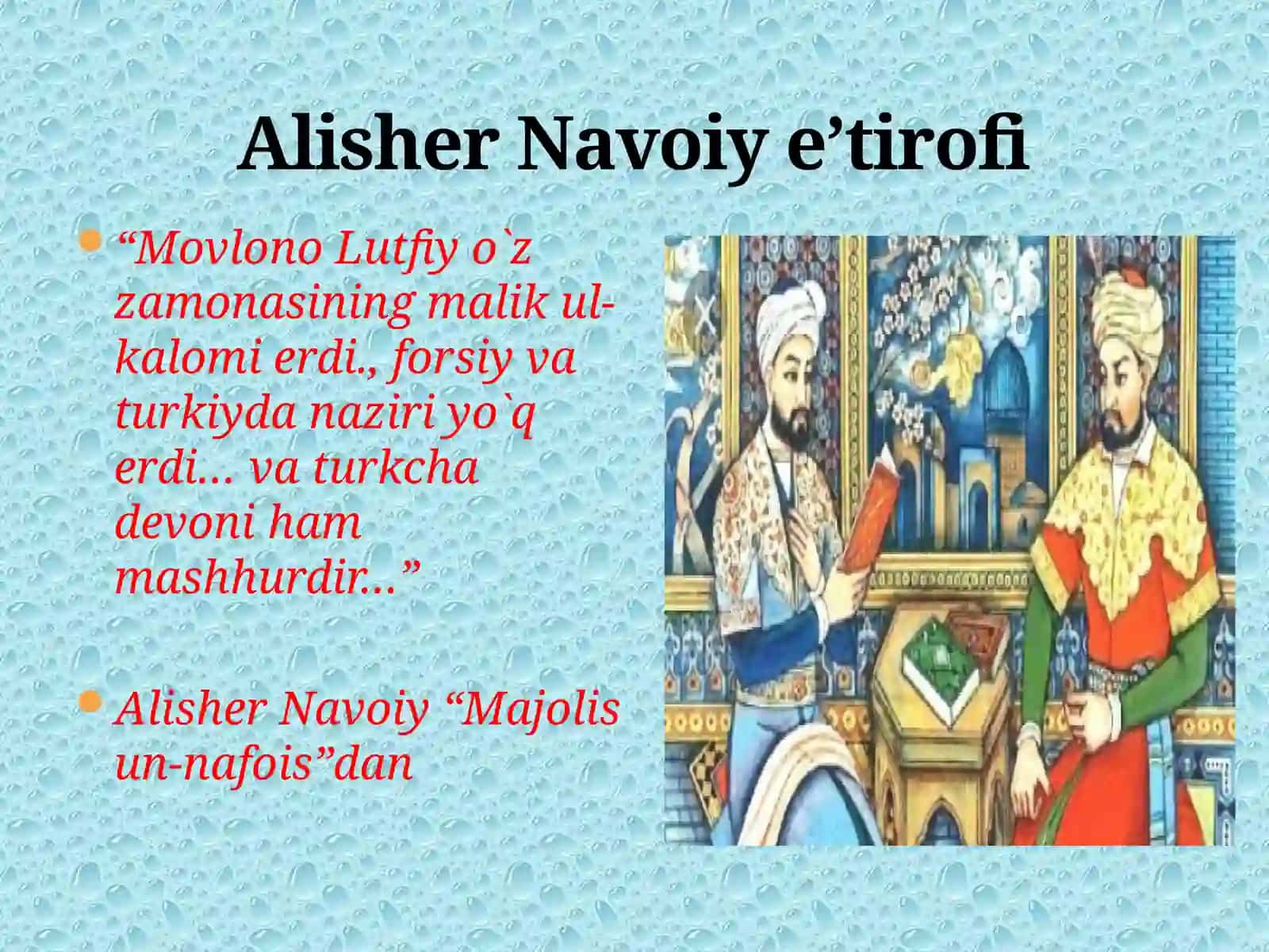 8-sinf Adabiyot fanidan Mavlono Lutfiy mavzuda dars taqdimoti 4