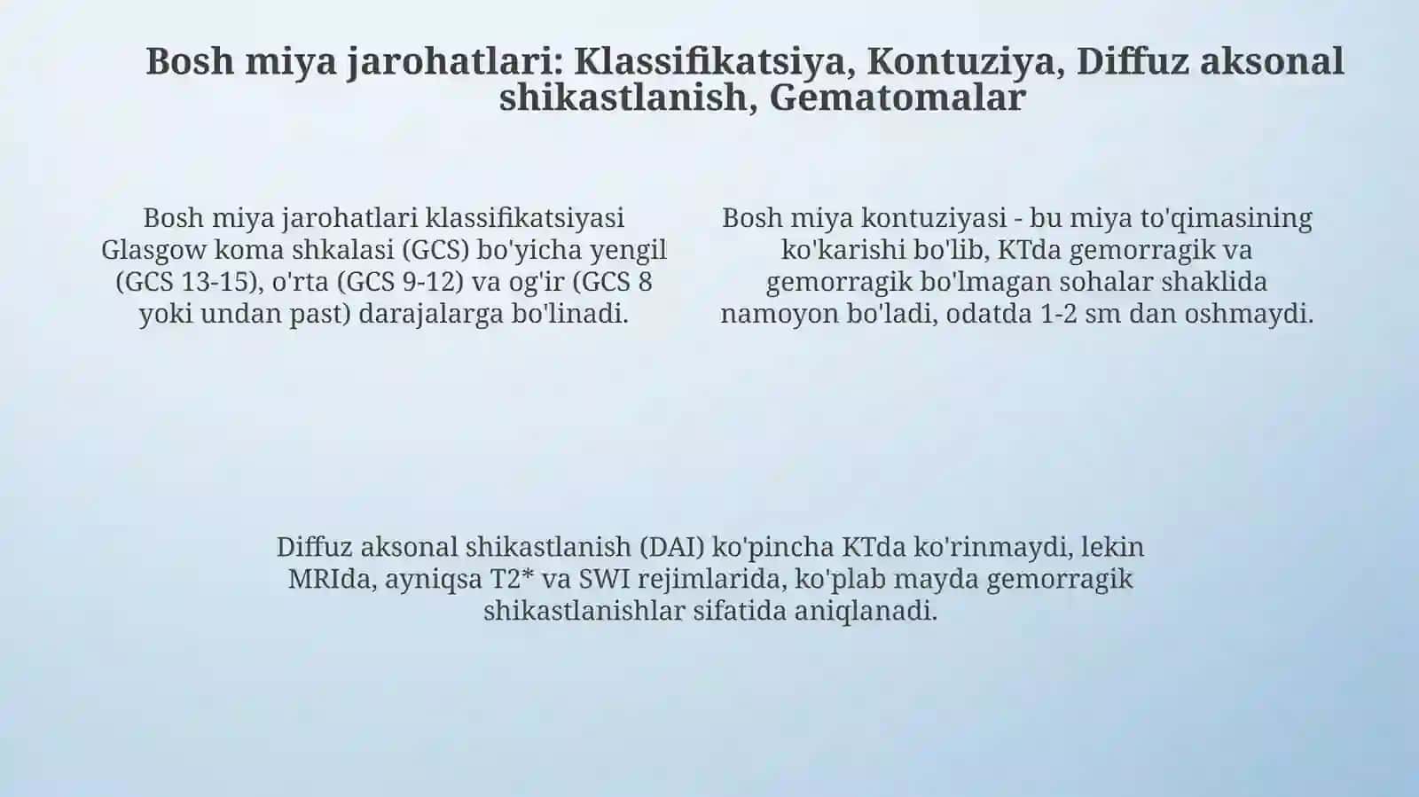 Shoshilinch holatlar nur tashxisi. Bosh miya va umurtqa pog‘onasitravmasi 4