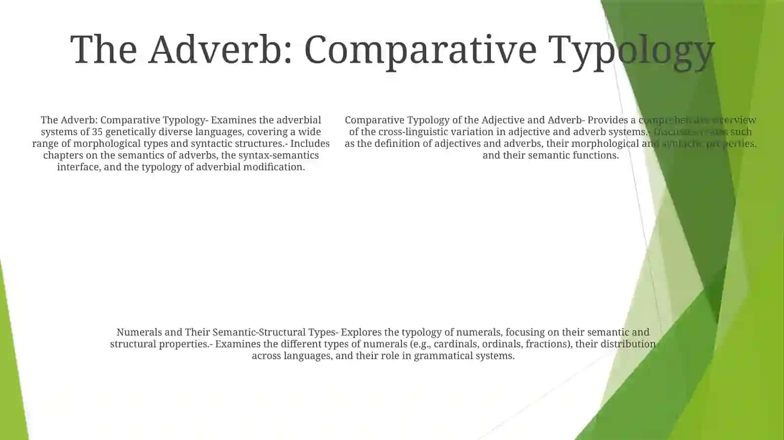 Comparative Typology Of The Adjective And Adverb, Numerals And Their Semantic-Structural Types 4