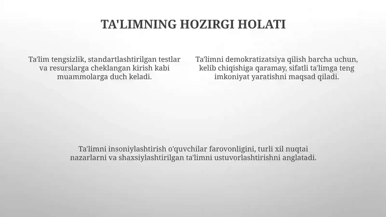 Ta'lim jarayonini insonparvarlashtirish va demokratlashtirish 4