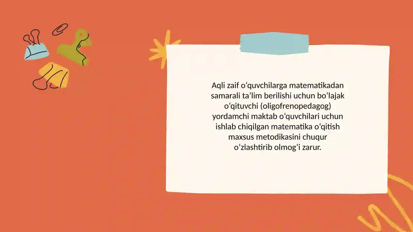 Matematika o‘qitish maxsus metodi kasifanining umumiy masalalari 4