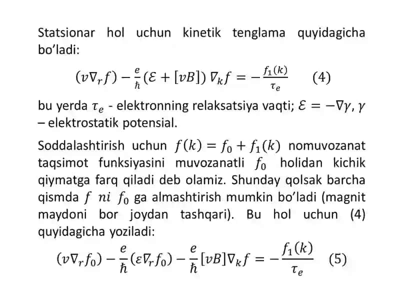 YO’F ASOSLARI FANIDAN 8-MA’RUZA YARIMO’TKAZGICHLARDA KINETIK HODISALAR 4