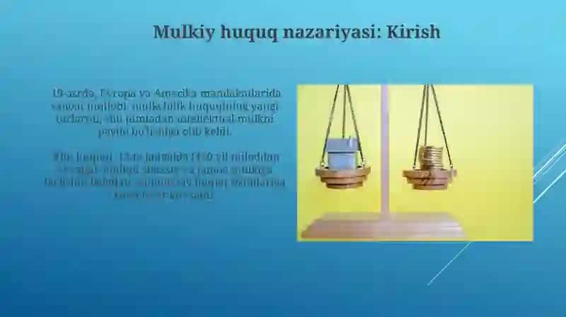 Mulk huquq nazariyasi mulkchilik shakllari evolyutsiyasi 4