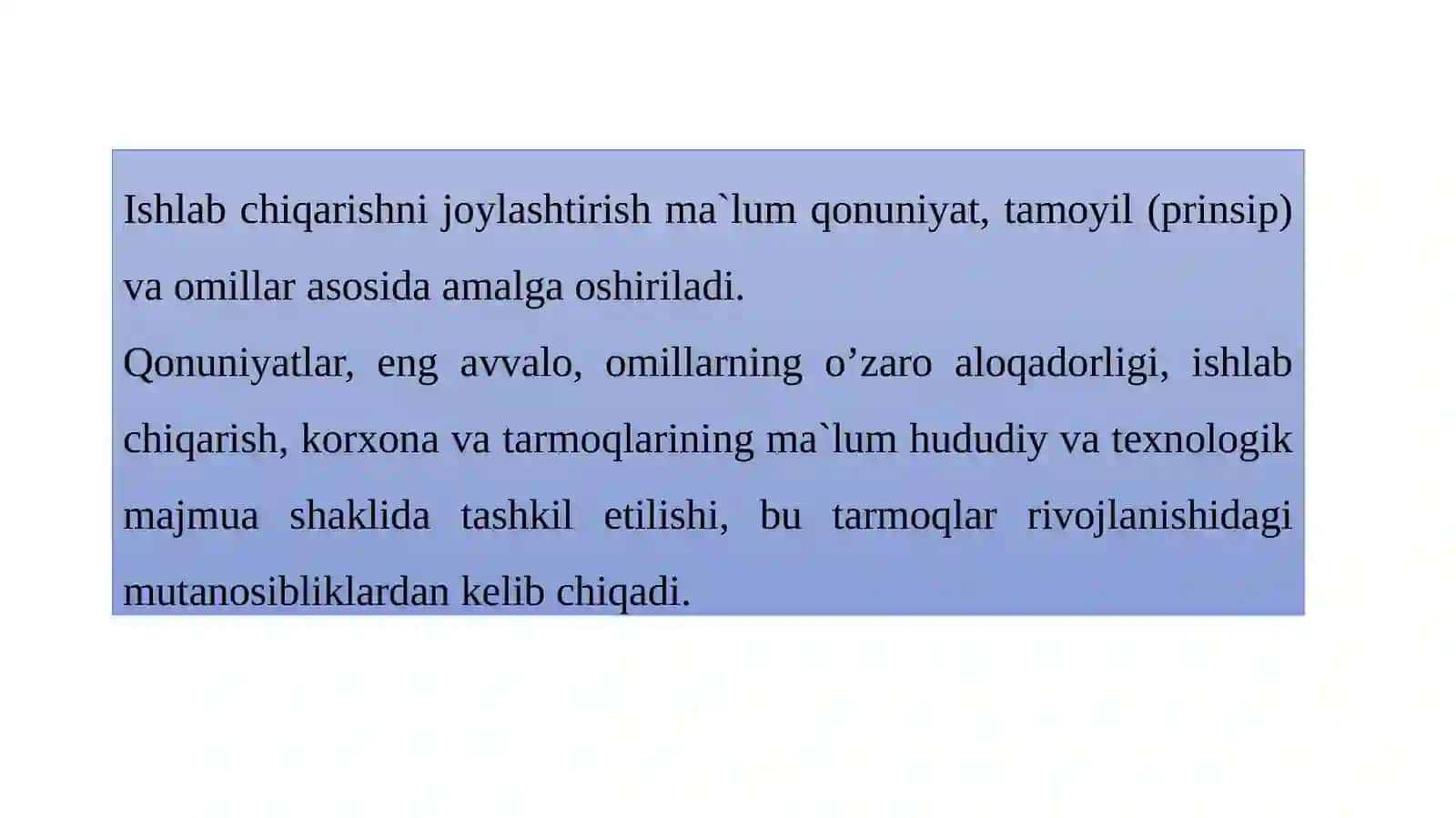 Ishlab chiqarish kuchlarini joylashtirish qonuniyatlari va tamoyillari 4