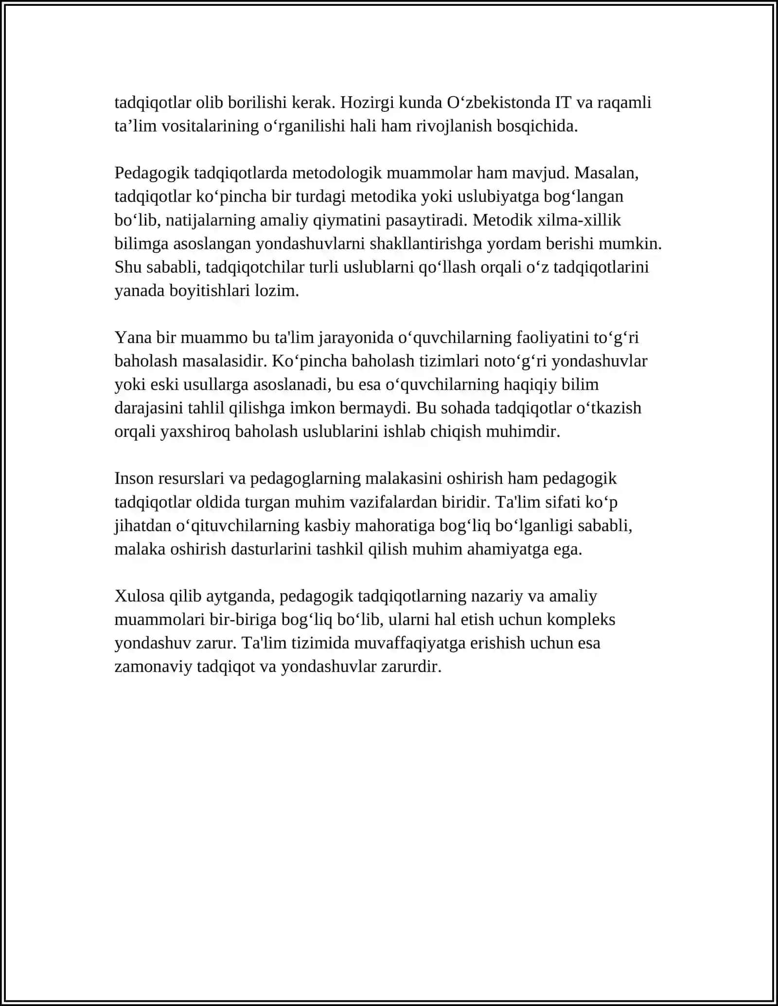 PEDAGOGIK TADQIQODLARDA MUOMMO,UNI TOĜRI QÒYA OLISH VA UNING AHAMIYATI TOĜRISIDA ESSE YOZISH 4