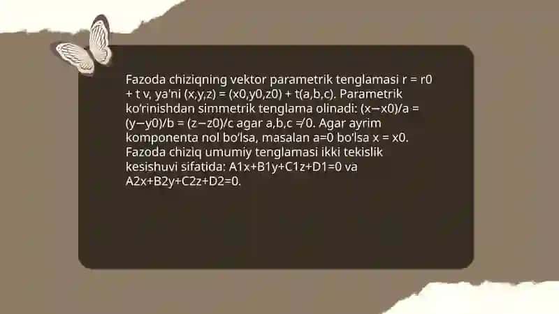 Fazoda to'g'ri chiziqlarning vektor, kanonik, parametrik va umumiy tenglamalari 4