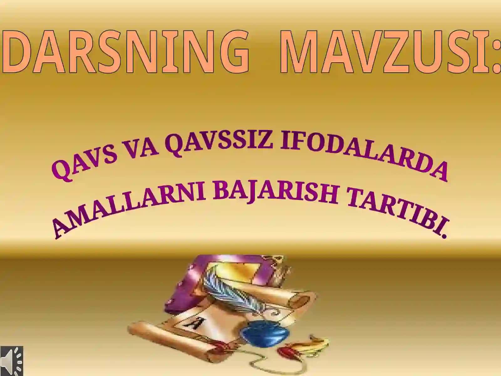 QAVS VA QAVSSIZ IFODALARDA AMALLARNI BAJARISH TARTIBI 4