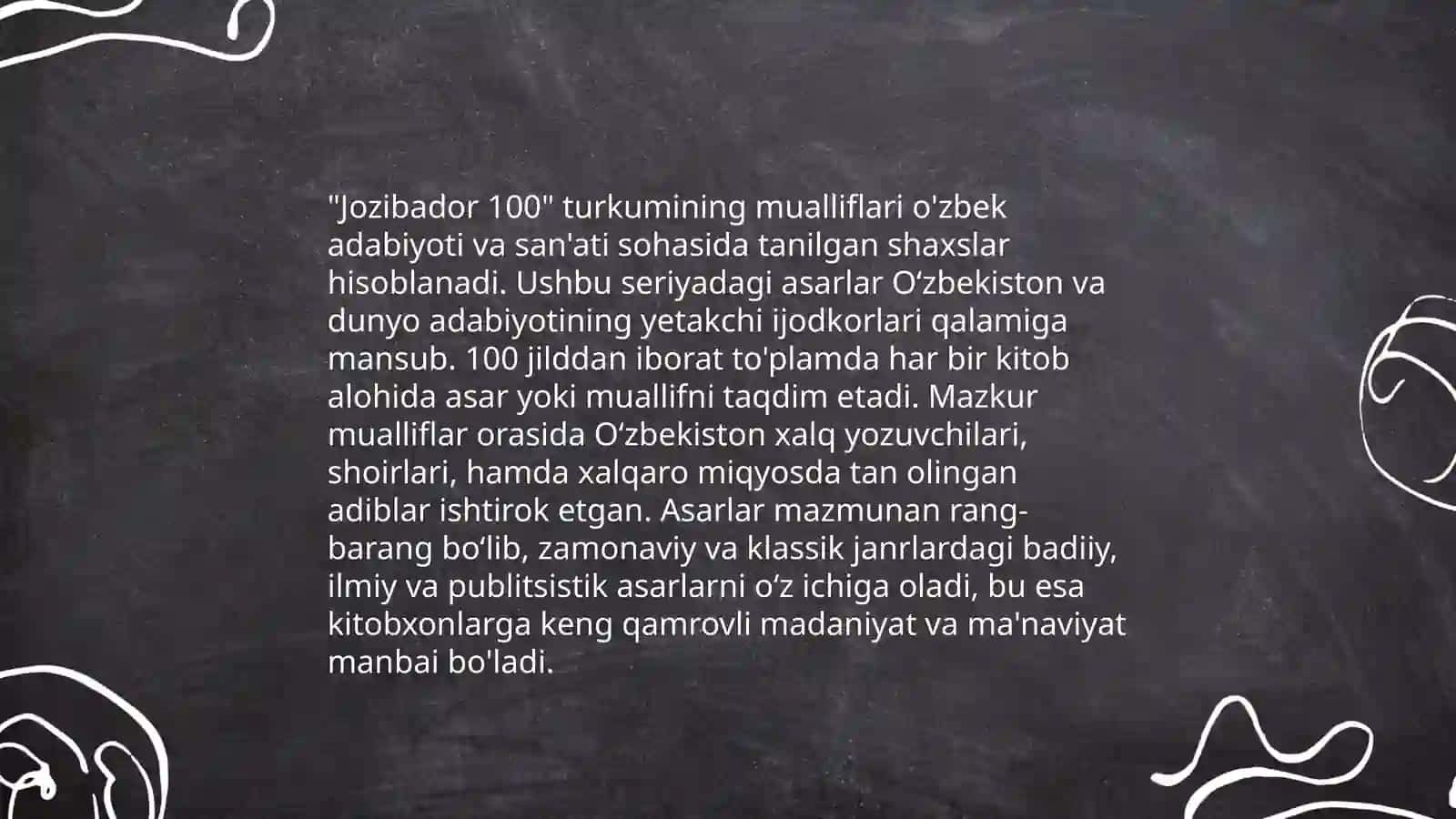 Jo’zibador 100 jildlikning yaratilishi 4