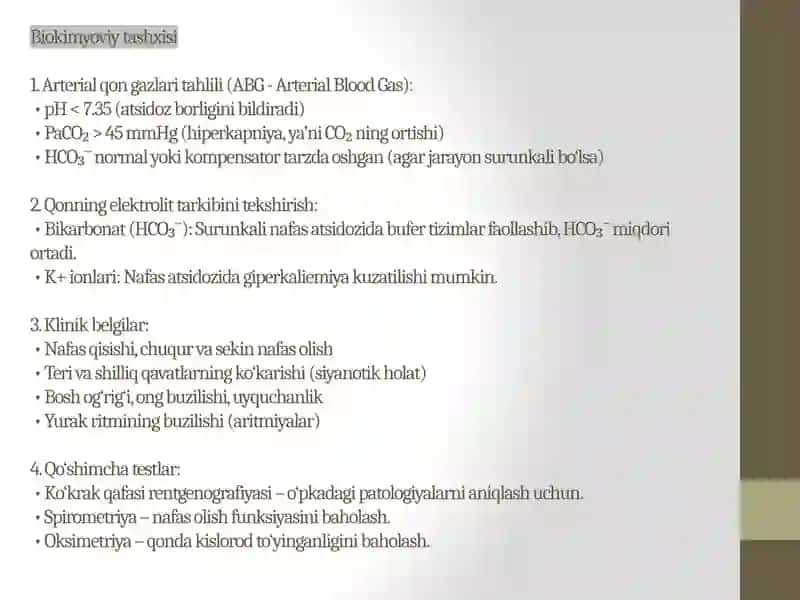 Nafas atsidozi, metabolik atsidoz, nafas alkalozi va metabolik alkalozlarning kelib chiqishi, biokimyoviy tashxisi 4