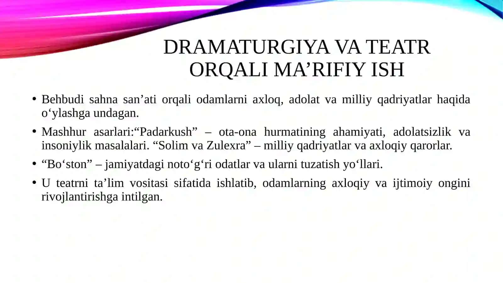 Mahmudxo‘ja Behbudiyning ma’rifiy ishlari 4