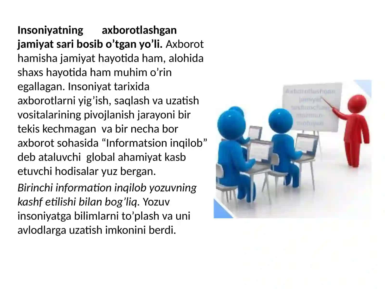 Axborotlashgan jamiyat va uning istiqbollari 4