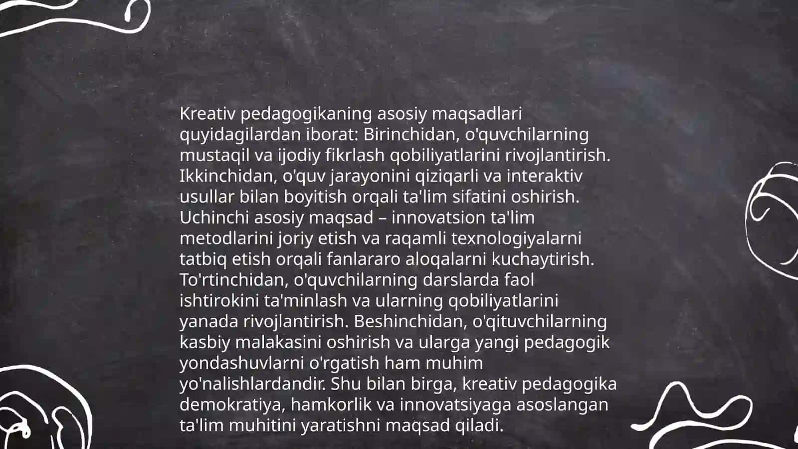 Kreativ pedagogikaning maqsadi va vazifalari 4