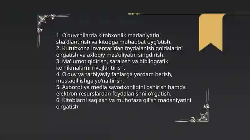 Maktab kutubxonalari faoliyatida kutubxona darslarining maqsadi va vazifalari 4