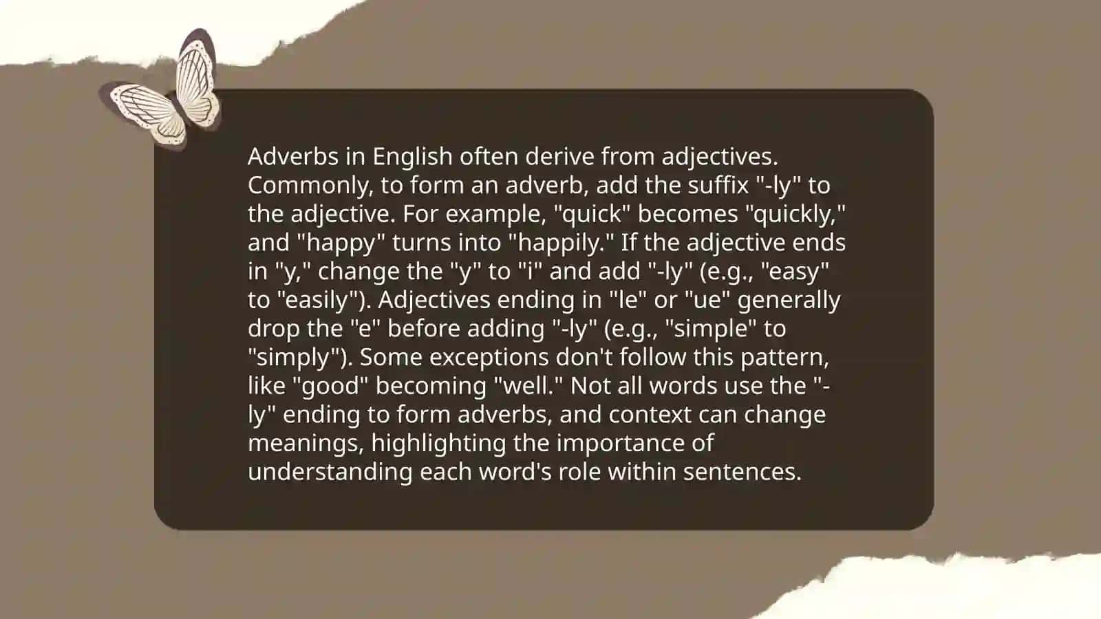 Adverbs derived from adjectives 4
