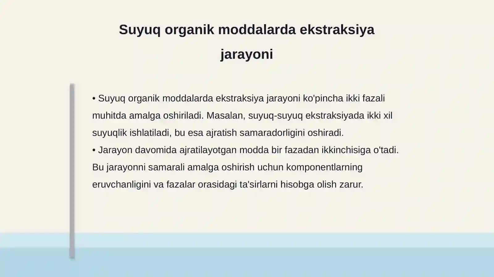 Suyuq organik moddalarning tozalash usuli - ekstraksiya 4