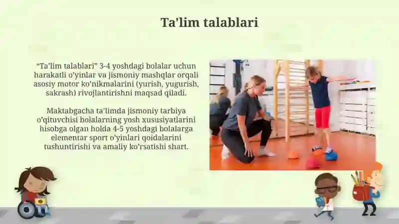 Maktabgacha taʼlimda jismoniy tarbiya yoʻriqchisiga qoʻyiladigan talablar 4