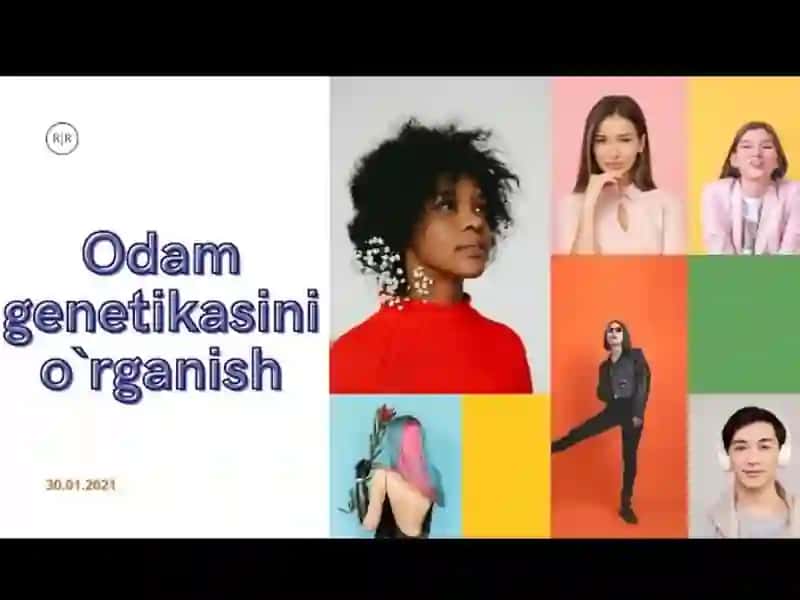 odam genetikasi va uni oʻrganish usullari 4