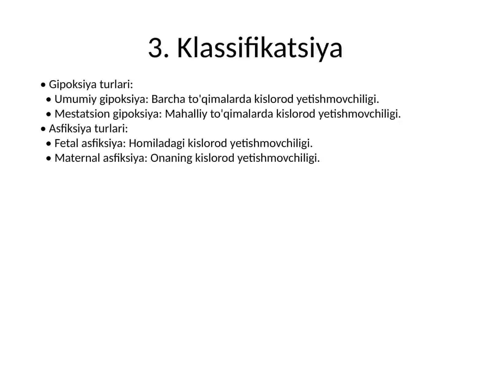 Homila ichi gipoksiya va asfiksiyasi 4