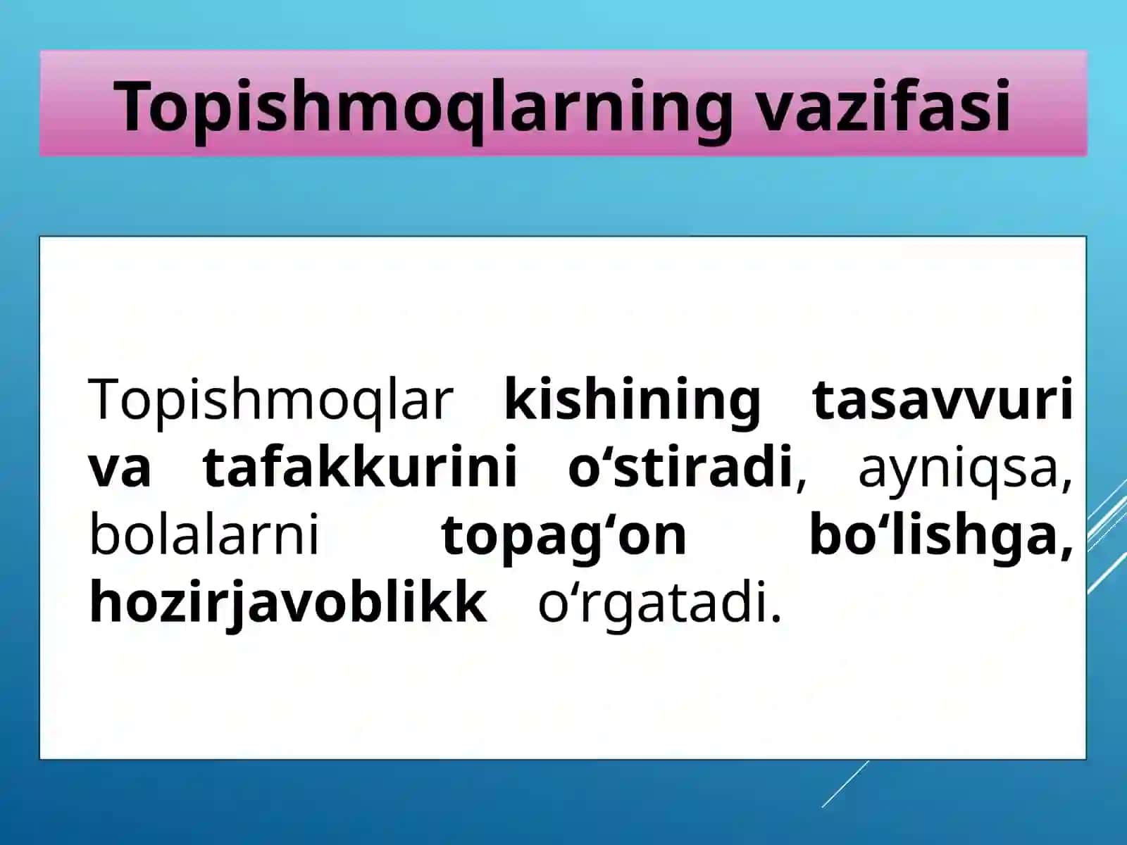Topishmoqlar Nazariy ma'lumot: Maqolva topishmoq tushunchasi 4