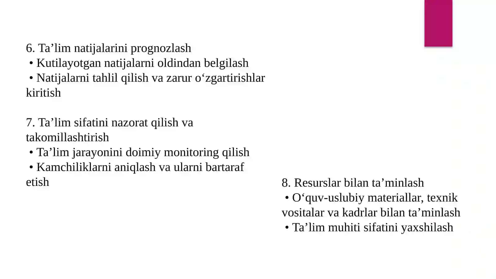 Ta‘lim sifatiniloyihalashning asosiy vazifalari 4