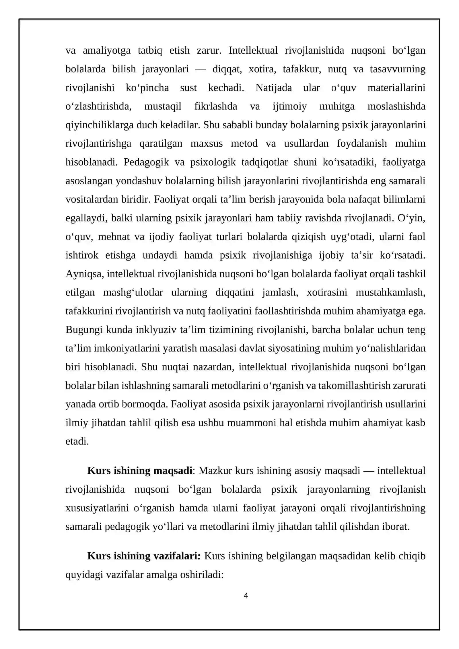 Intellektual rivojlanishida nuqsoni bo‘lgan bolalar ayniqsa faoliyat orqali psixik jarayonlarini rivojlantirish yo‘llari. 4