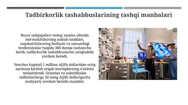 Tadbirkorlik tashabbuslari va innovatsion g'oyalar manbalari 4