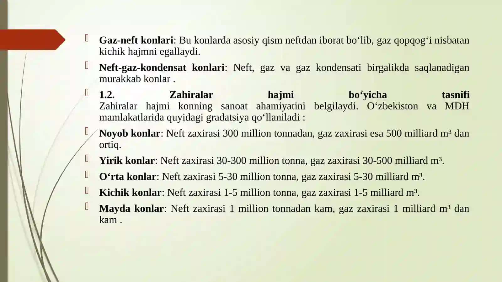 Neftvagazkonlarining tasnifi, qatlamyot qiziqlarining xususiyatlari 4