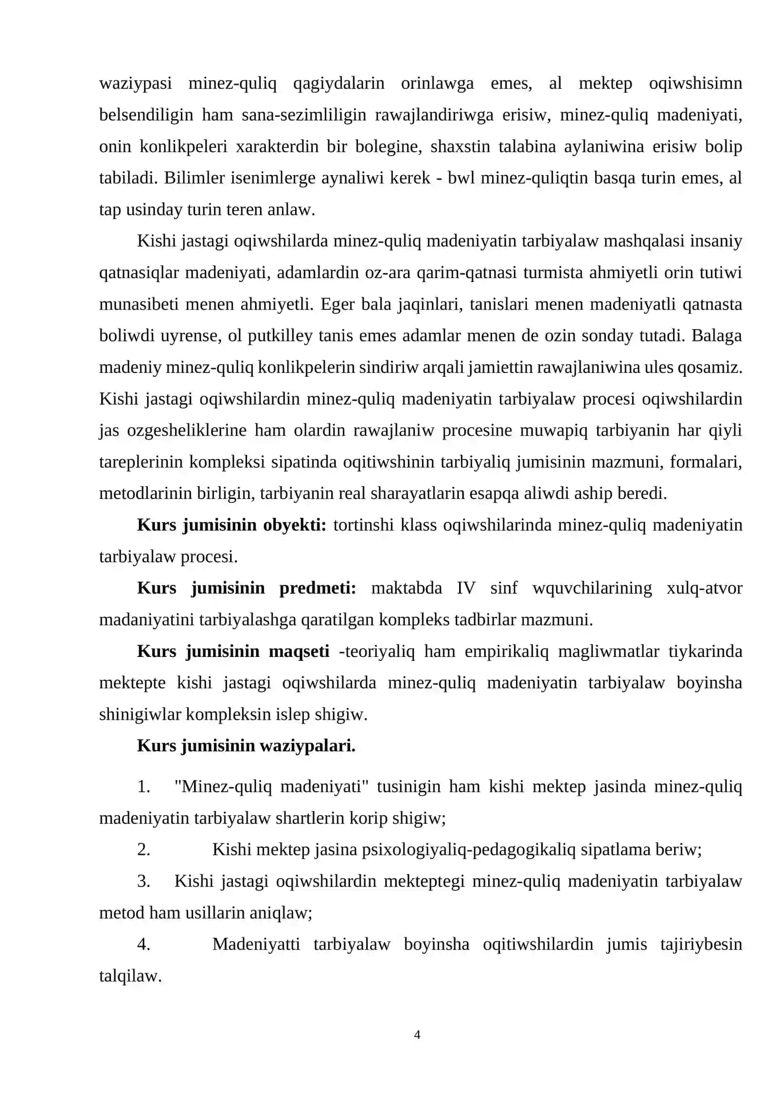Qaniygelestirgen mektep oqiwshilarinda minez-quliq madeniyatin qaliplestiriw 4