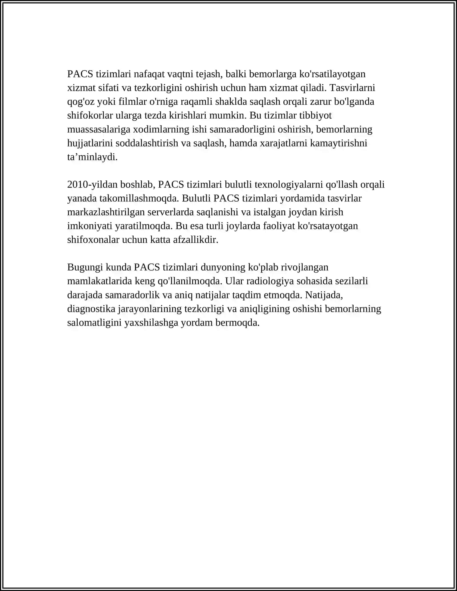 Tibbiy tasvirlarni saqlash va uzatish tizimlari (PACS) 4