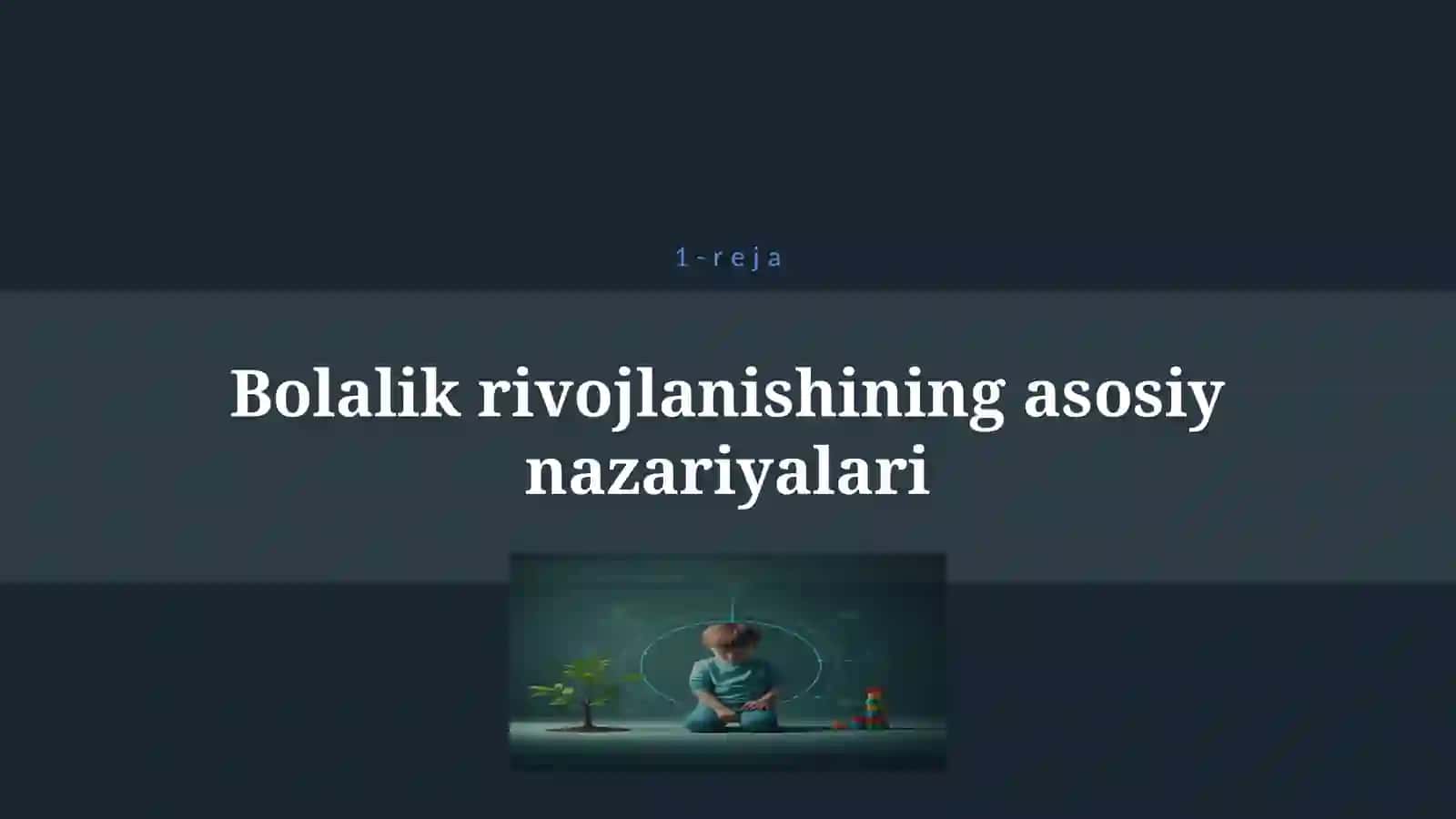 ILK BOLALIK DAVRI 4
