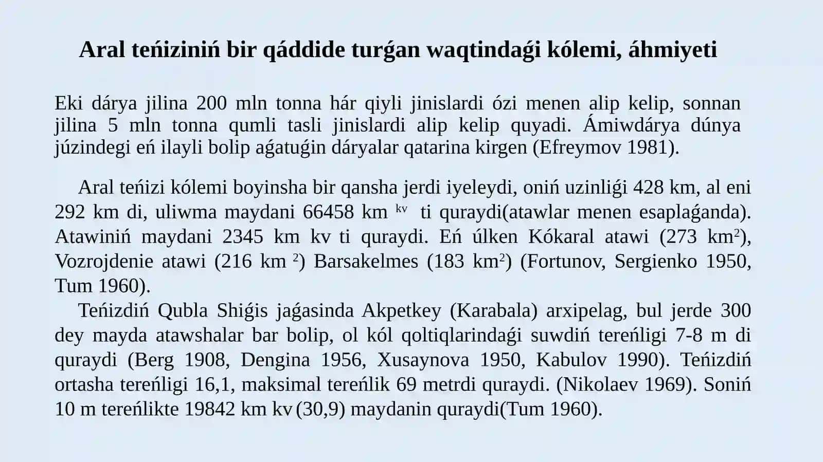 Aral teńizi suwiniń bir qáddide turǵan waqti 4