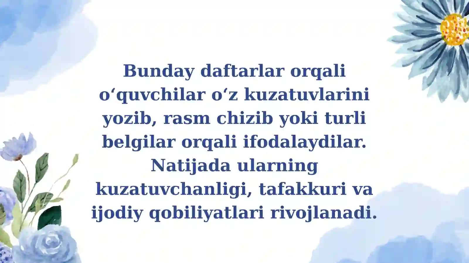 Kuzatish ijodiy daftarlarni yuritishning xususiyatlari 4