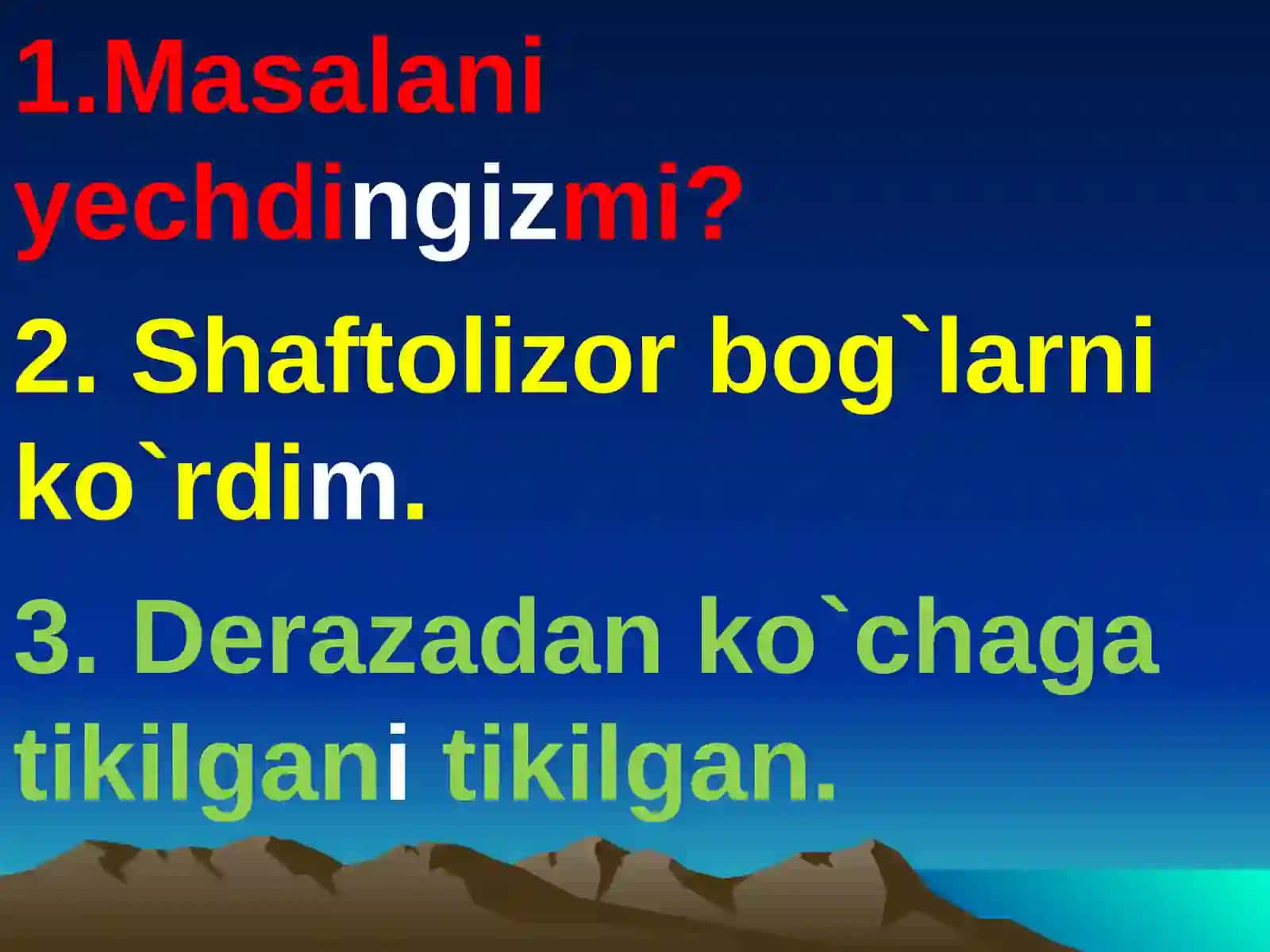 Bir bosh bo’lakli gaplar 4