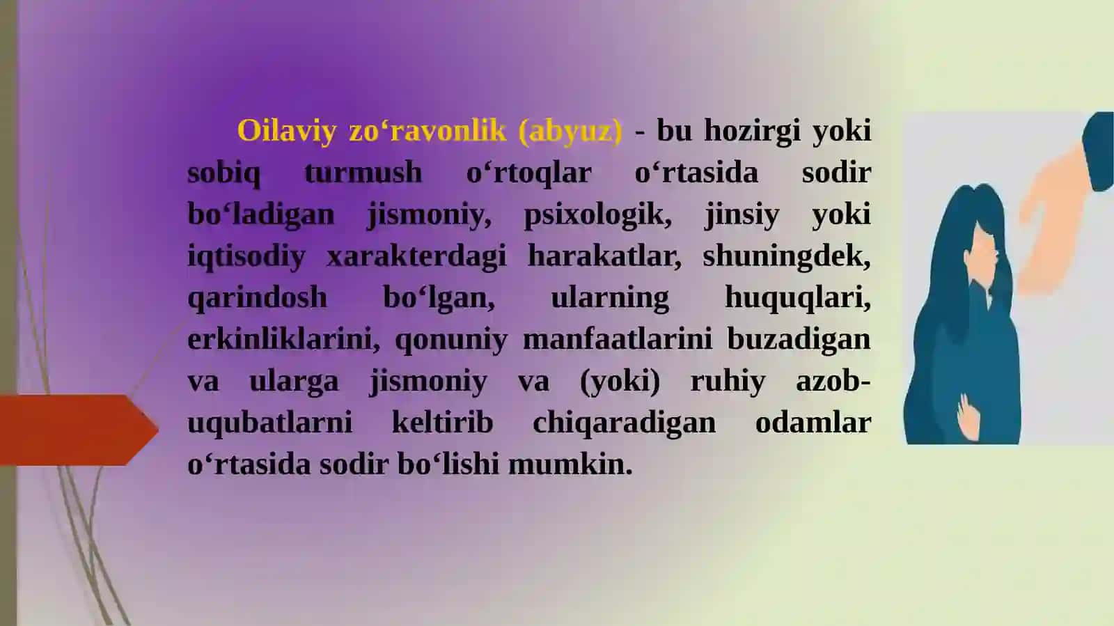 Oilaviy zoʻravonlik nima, oiladagi zoʻravonlik turlari 4