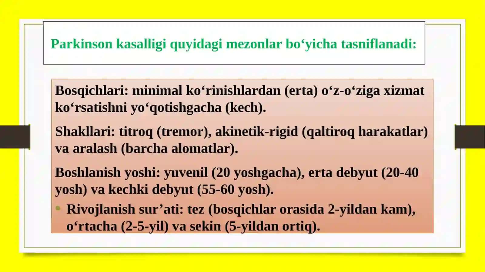 Neyrodegenerativ kasalliklar: Parkinson kasalligi 4