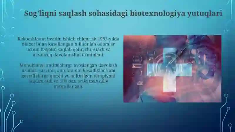 Biotexnologiyani yutuq va muammolari 4