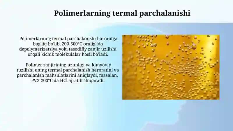 Polimerlarning kimyoviy o'zgarishlari 4