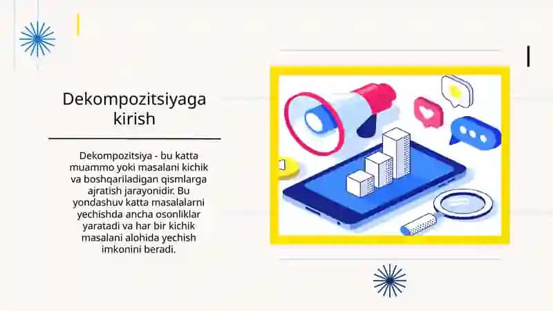 Dekompozitsiyadan foydalanish. Kichik masala yechimi orqali katta masalaga o’tish 4