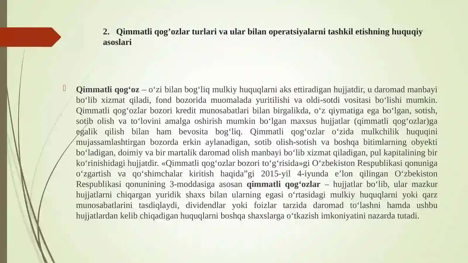 BANKLARNING QIMMATLI QOG‘OZLAR, MAXSUS VOSITALAR BILAN OPERATSIYALARINING HUQUQIY ASOSLARI 4