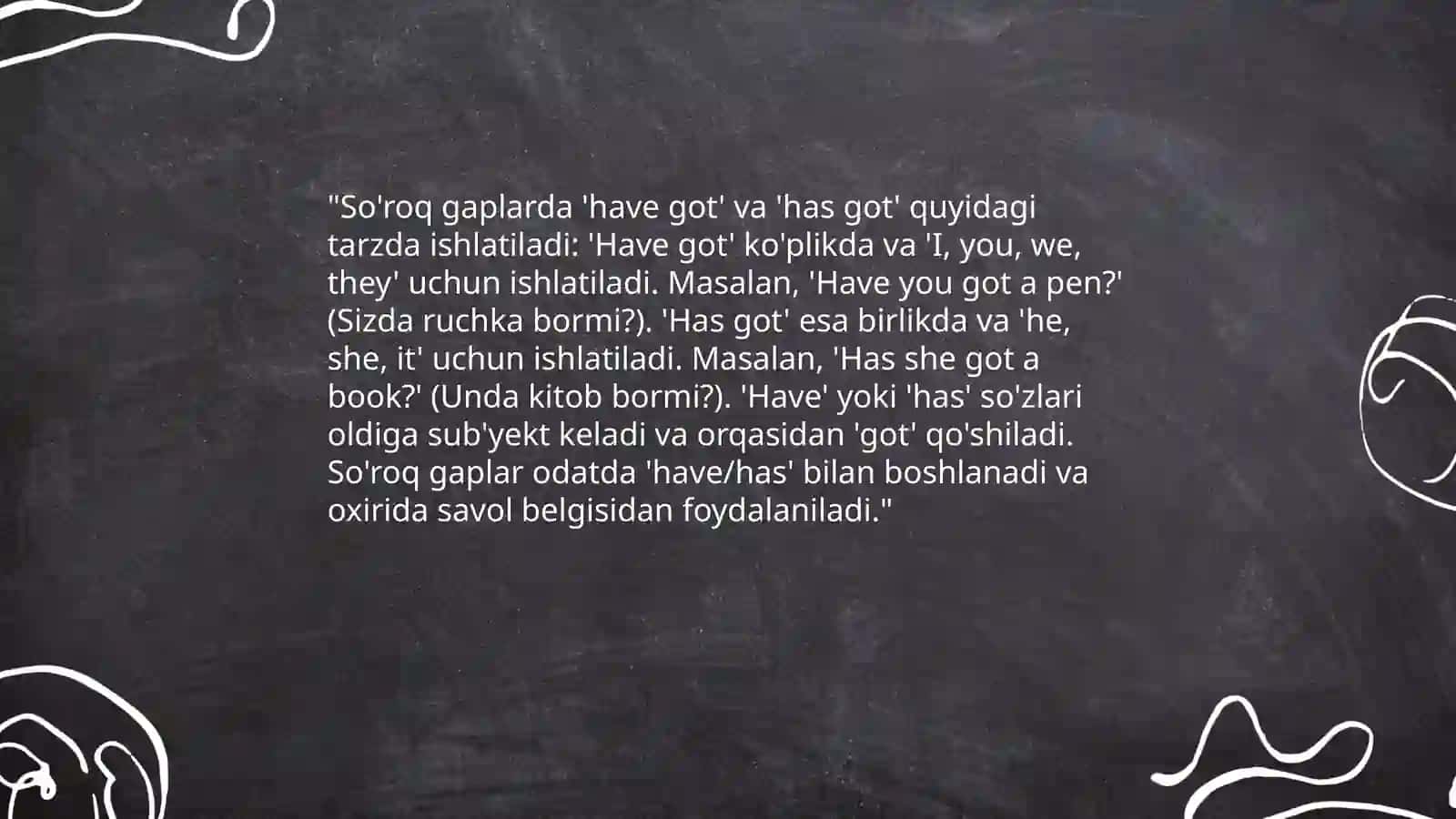 Ega shakli: "Have got" va "Has got" ni qanday ishlatish 4