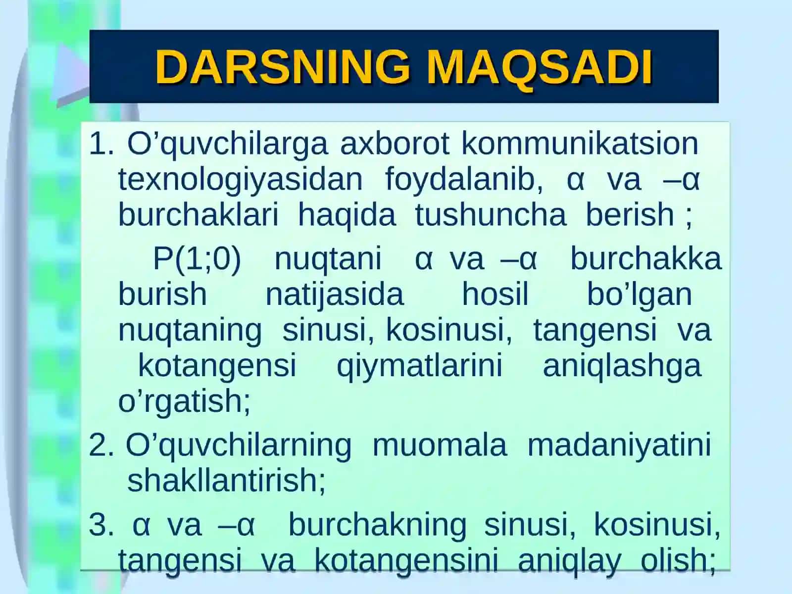 “-a, -a BURCHAKNING SINUSI, KOSINUSI, TANGENSI VA KOTANGENSI” 4