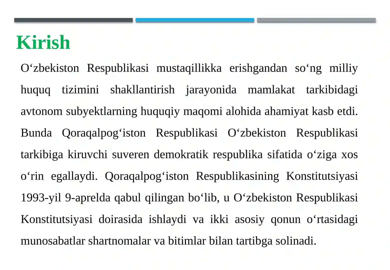 O’ZBEKISTON RESPUBLIKASI MILLIY HUQUQ TIZIMIDA QORAQALPOG'ISTON RESPUBLIKASI QONUNCHILIGI 4