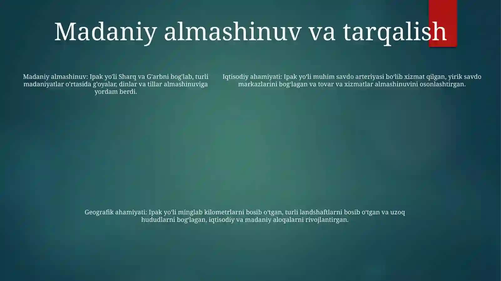 Buyuk Ipak Yo'Lining Iqtisodiy Geografik Ahamiyati 4