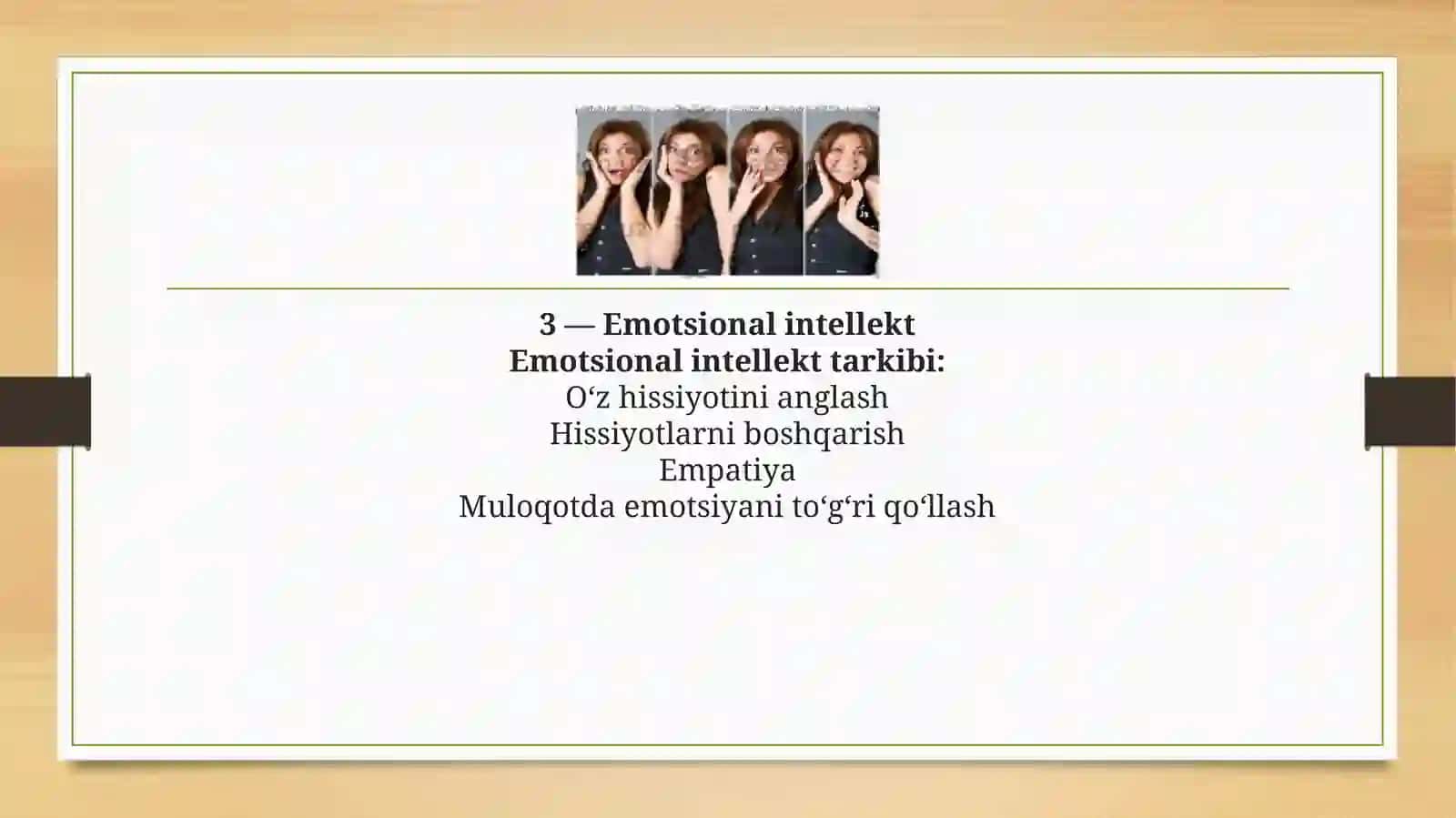 SHAXSNING EMETSIANAL-IDORAVIY SOHASI.PROSOTSIAL XULQ ATVOR 4
