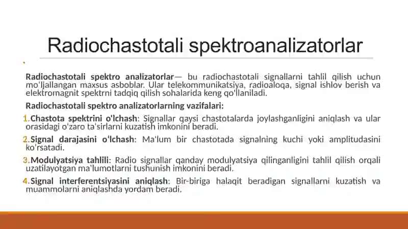EMM dagi qurilmalarning tavsifi. Radiopelengator, spektro-analizator, GPS, radiolokator, Spektroanalizatorlar 4